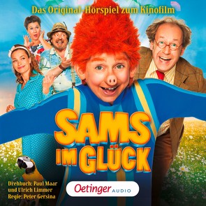 Sams im Glück. Filmhörspiel von Limmer,  Ulrich, Maar,  Paul, Mattes,  Eva, Noethen,  Ulrich, Szyskowitz,  Aglaia, Urspruch,  ChrisTine