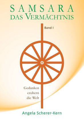 SAMSARA – Das Vermächtnis von Scherer-Kern,  Angela