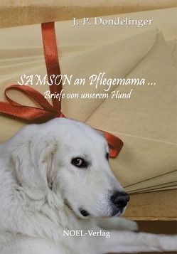 Samson an Pflegemama … von Dondelinger,  J.-P.