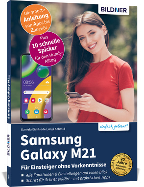 Samsung Galaxy M21 – Für Einsteiger ohne Vorkenntnisse von Eichlseder,  Daniela, Schmid,  Anja