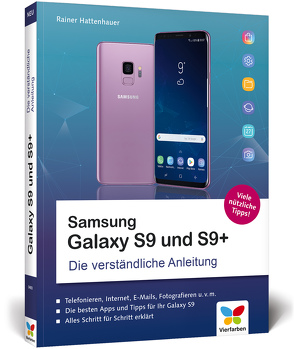 Samsung Galaxy S9 und S9+ von Hattenhauer,  Rainer