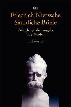 Sämtliche Briefe von Colli,  Giorgio, Nietzsche,  Friedrich