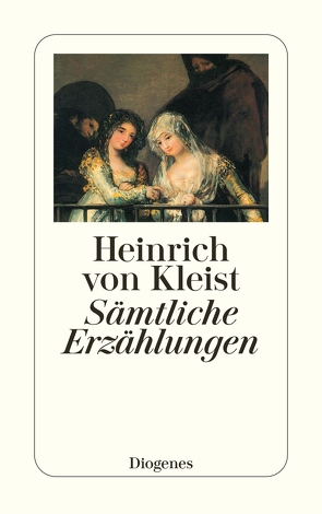 Sämtliche Erzählungen von Kleist,  Heinrich von