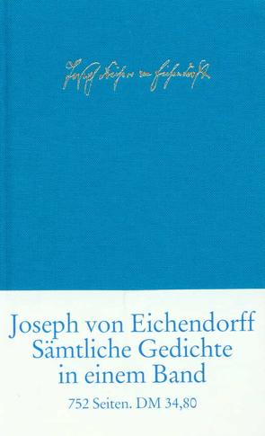 Sämtliche Gedichte und Versepen von Eichendorff,  Joseph von, Schultz,  Hartwig