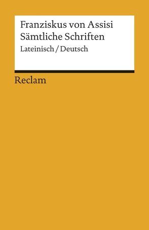 Sämtliche Schriften von Berg,  Dieter, Franziskus von Assisi