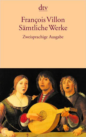 Sämtliche Werke von Fischer,  Carl, Villon,  Francois