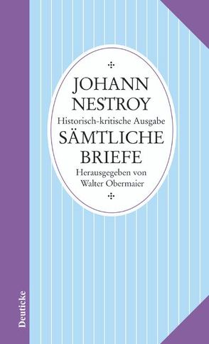 Sämtliche Werke von Hüttner,  Johann, Nestroy,  Johann, Obermaier,  Walter, Yates,  William Edgar