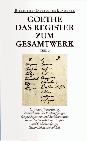 Sämtliche Werke. Briefe, Tagebücher und Gespräche. Vierzig Bände von Goethe,  Johann Wolfgang, Michel,  Christoph