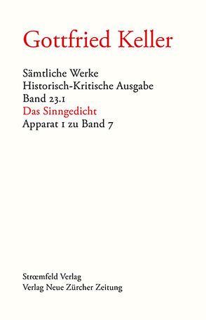 Sämtliche Werke. Historisch-Kritische Ausgabe / Sämtliche Werke. Historisch-Kritische Ausgabe, Band 23.1 von Amrein,  Ursula, Binder,  Thomas, Keller,  Gottfried, Morgenthaler,  Walter, Villwock,  Peter