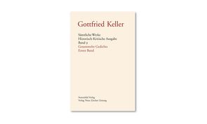 Sämtliche Werke. Historisch-Kritische Ausgabe, Band 9 & 10 von Binder,  Thomas, Grob,  Karl, Keller,  Gottfried, Morgenthaler,  Walter, Stocker,  Peter