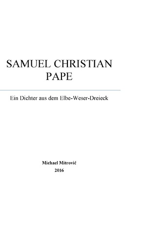 Samuel Christian Pape von Mitrovic,  Michael