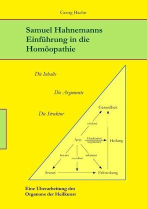 Samuel Hahnemanns Einführung in die Homöopathie von Haehn,  Georg