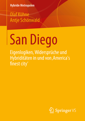 San Diego von Kühne,  Olaf, Schönwald,  Antje