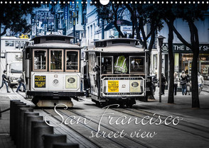 San Francisco – street view (CH-Version) (Wandkalender 2023 DIN A3 quer) von Schöb,  Monika, www.yourpagemaker.de, YOUR pageMaker,  ©