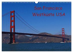 San Francisco Westküste USA (Wandkalender 2024 DIN A3 quer), CALVENDO Monatskalender von Schauer,  Petra