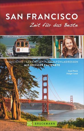 San Francisco – Zeit für das Beste von Leue,  Holger, Pinck,  Axel