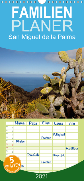 San Miguel de la Palma – Familienplaner hoch (Wandkalender 2021 , 21 cm x 45 cm, hoch) von Schickert,  Peter