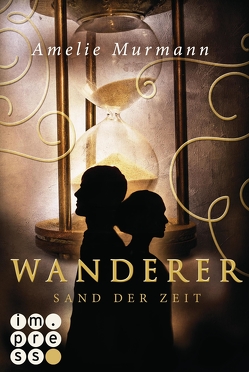 Wanderer 1: Sand der Zeit von Murmann,  Amelie