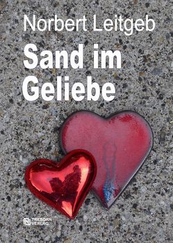 Sand im Geliebe von Leitgeb,  Norbert