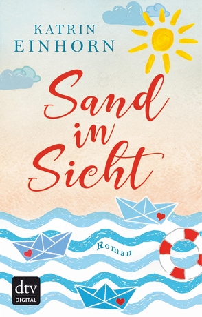 Sand in Sicht von Einhorn,  Katrin