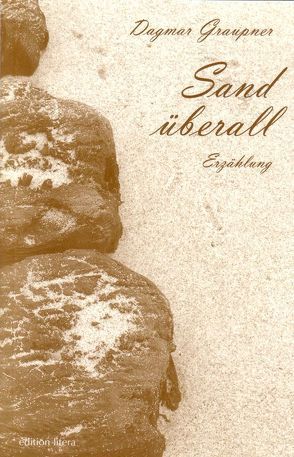 Sand überall von Graupner,  Dagmar