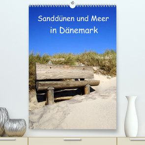 Sanddünen und Meer in Dänemark (Premium, hochwertiger DIN A2 Wandkalender 2022, Kunstdruck in Hochglanz) von Bussenius,  Beate