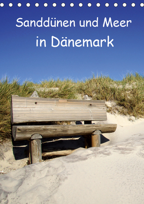 Sanddünen und Meer in Dänemark (Tischkalender 2021 DIN A5 hoch) von Bussenius,  Beate