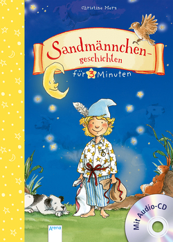 Sandmännchengeschichten für 3 Minuten von Egger,  Sonja, Merz,  Christine