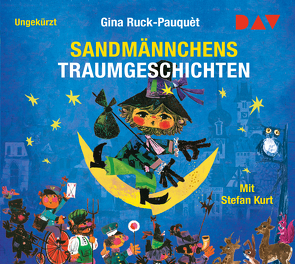 Sandmännchens Traumgeschichten von Gustavus,  Frank, Kurt,  Stefan, Rettich,  Rolf, Ruck-Pauquèt,  Gina