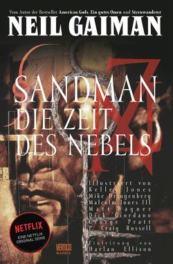 Sandman – Der Comic zur Netflix-Serie von Althoff,  Gerlinde, Dringenberg,  Mike, Ellison,  Harlan, Gaiman,  Neil, Giordano,  Dick, Jones III,  Malcolm, Jones,  Kelley, Pratt,  George J, Russell,  P. Craig, Wagner,  Matt