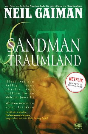 Sandman – Der Comic zur Netflix-Serie von Althoff,  Gerlinde, Doran,  Colleen, Erickson,  Steve, Gaiman,  Neil, Jones III,  Malcolm, Jones,  Kelley, Vess,  Charles