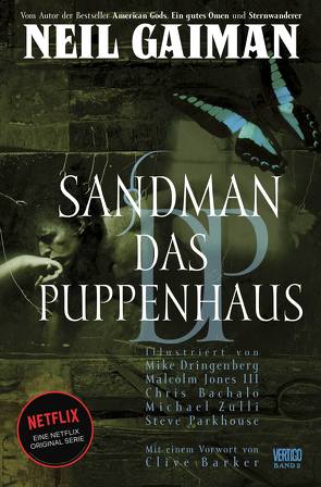 Sandman – Der Comic zur Netflix-Serie von Althoff,  Gerlinde, Bachalo,  Chris, Barker,  Clive, Dringenberg,  Mike, Gaiman,  Neil, Jones III,  Malcolm, Parkhouse,  Steve, Zulli,  Michael