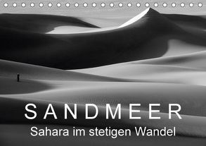 Sandmeer – Sahara im stetigen Wandel (Tischkalender 2018 DIN A5 quer) von Zinn,  Gerhard