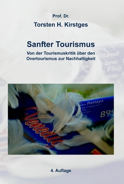 Sanfter Tourismus von Kirstges,  Torsten