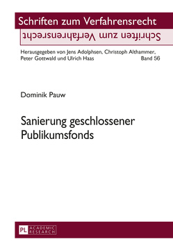 Sanierung geschlossener Publikumsfonds von Pauw,  Dominik