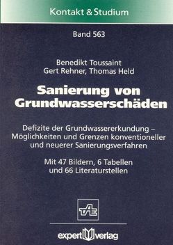 Sanierung von Grundwasserschäden von Held,  Thomas, Rehner,  Gert, Toussaint,  Benedikt