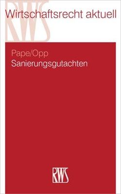 Sanierungsgutachten von Opp,  Julian, Pape,  Maximilian