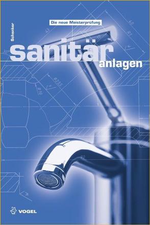 Sanitäranlagen von Schenker,  Maik