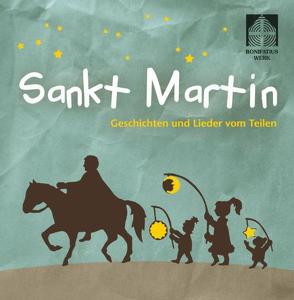 Sankt Martin CD von Hoffmann,  Klaus W., Lembcke,  Marjaleena, Mühlbauer,  Martina, Tolstoi,  Leo