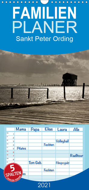 Sankt Peter Ording – Familienplaner hoch (Wandkalender 2021 , 21 cm x 45 cm, hoch) von Peitz,  Martin