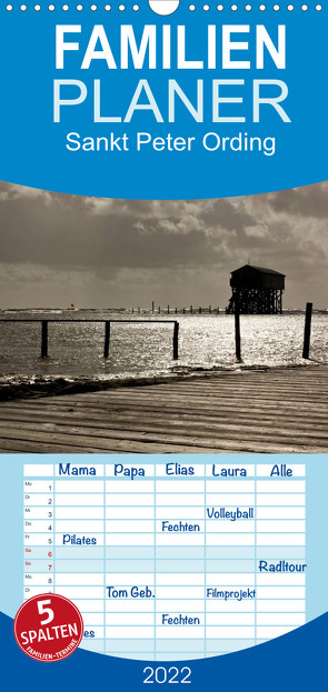 Familienplaner Sankt Peter Ording (Wandkalender 2022 , 21 cm x 45 cm, hoch) von Peitz,  Martin