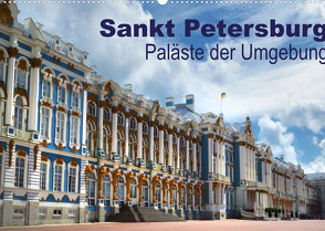 Sankt Petersburg – Paläste der Umgebung (Wandkalender 2022 DIN A2 quer) von Dürr,  Brigitte