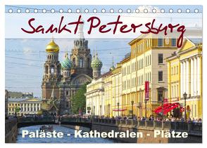 Sankt Petersburg – Paläste – Kathedralen – Plätze (Tischkalender 2024 DIN A5 quer), CALVENDO Monatskalender von Dürr,  Brigitte