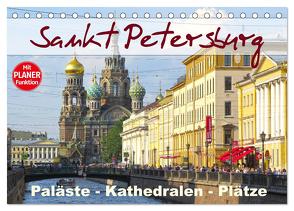 Sankt Petersburg – Paläste – Kathedralen – Plätze (Tischkalender 2024 DIN A5 quer), CALVENDO Monatskalender von Dürr,  Brigitte