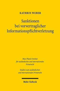 Sanktionen bei vorvertraglicher Informationspflichtverletzung von Weber,  Kathrin