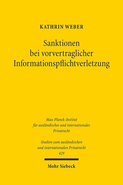 Sanktionen bei vorvertraglicher Informationspflichtverletzung von Weber,  Kathrin