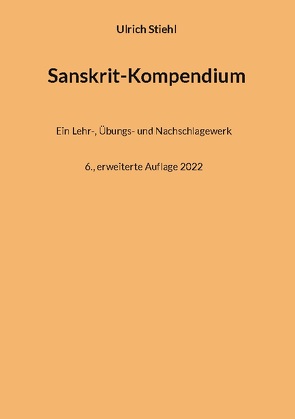 Sanskrit-Kompendium von Stiehl,  Ulrich