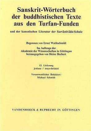 Sanskrit-Wörterbuch der buddhistischen Texte aus den Turfan-Funden. Lieferung 13 von Bechert,  Heinz