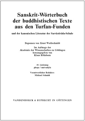 Sanskrit-Wörterbuch der buddhistischen Texte aus den Turfan-Funden. Lieferung 19 von Bock-Raming,  Andreas, Chung,  Jin-il, Röhrborn,  Klaus, Schmidt,  Michael