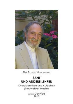 Sant und andere Lehrer von Gall,  Ute, Gorek,  Ursula, Marcenaro,  Pier Franco, Purkert,  Elke